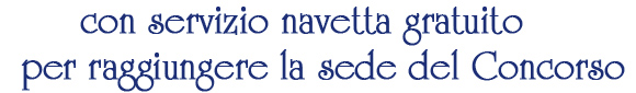 servizio navetta per raggiungere la sede del concorso