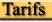Tarifs